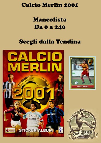 Merlin calcio 2001 - 2001, nuove